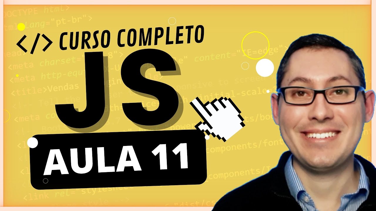 Curso Javascript Completo: Aula 11 - Array (Matrizes)