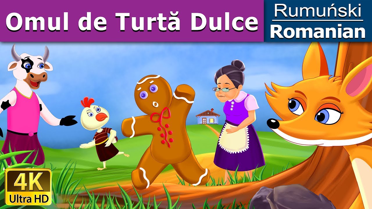 Omul de Turtă Dulce |  The Gingerbread Man in Romana| @RomanianFairyTales