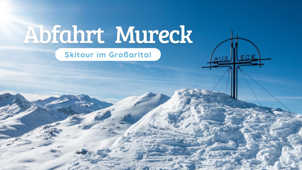 Skitour: Abfahrt vom Mureck im Großarltal