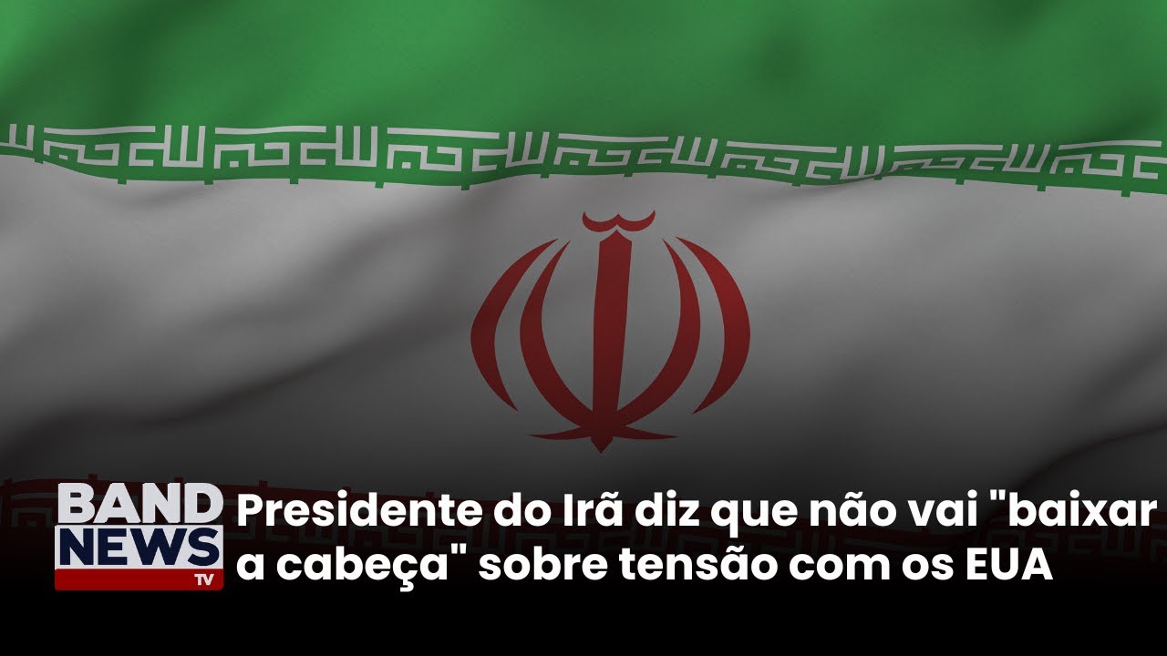 Presidente do Irã diz que não vai 