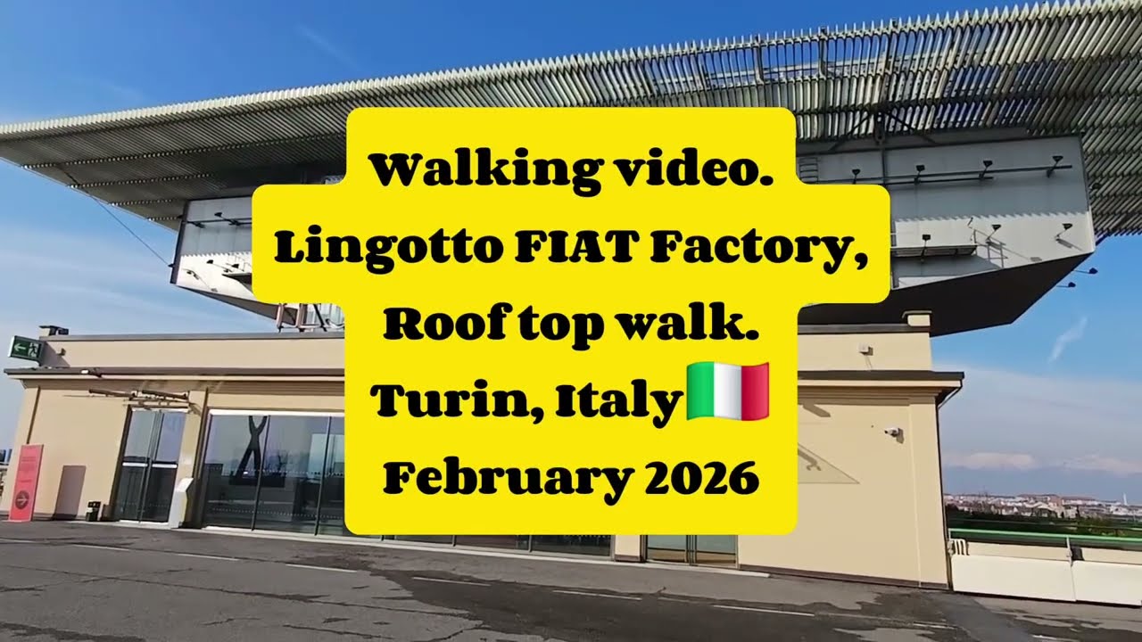 Walking video, FIAT factory, Lingotto, rooftop walking tour, Turin Italy 🇮🇹 @WalkwithLoz 