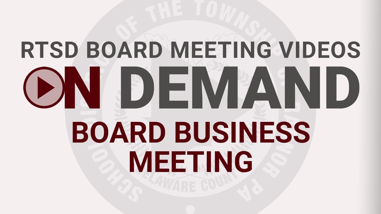 April 22, 2025 RTSD School Board Business Meeting