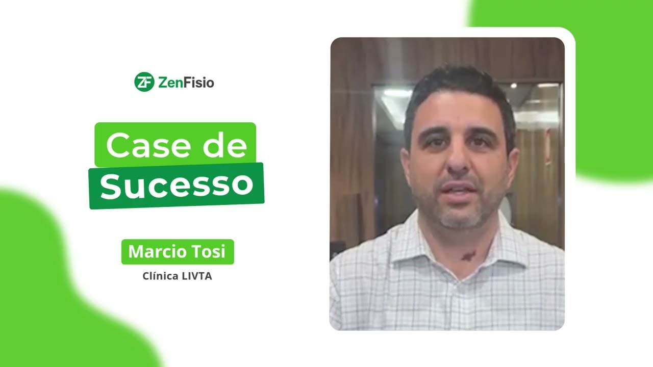 Cliente ZenFisio h&aacute; 5 anos: confira o depoimento do Marcio Tosi