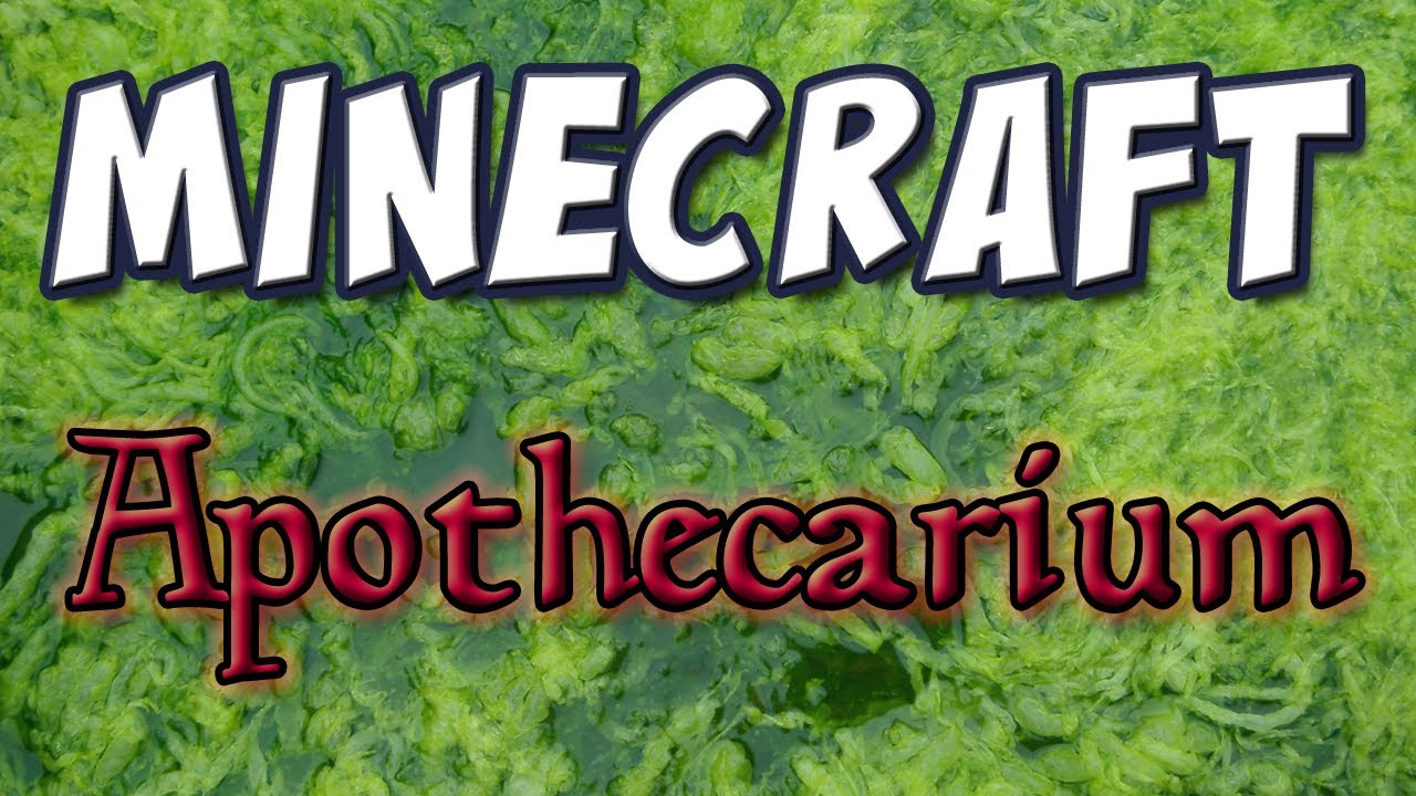 Minecraft - Mod Spotlight - Apothecarium