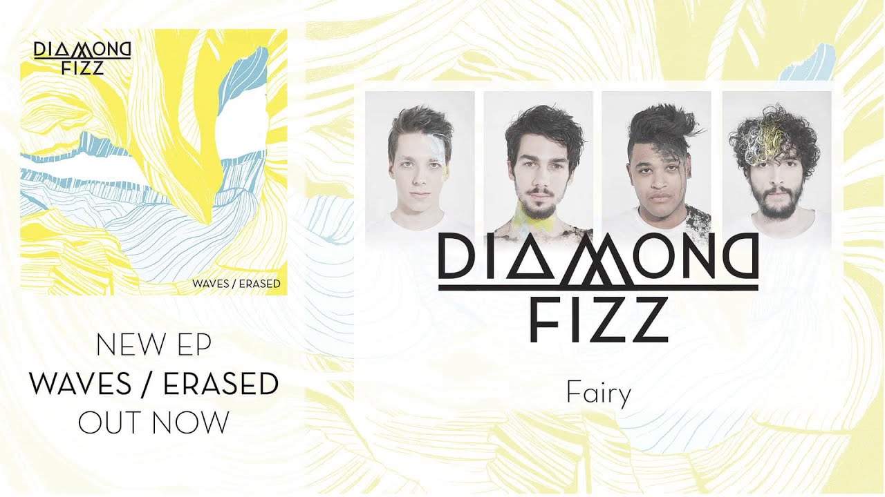 Diamond Fizz - Fairy (Audio Only)