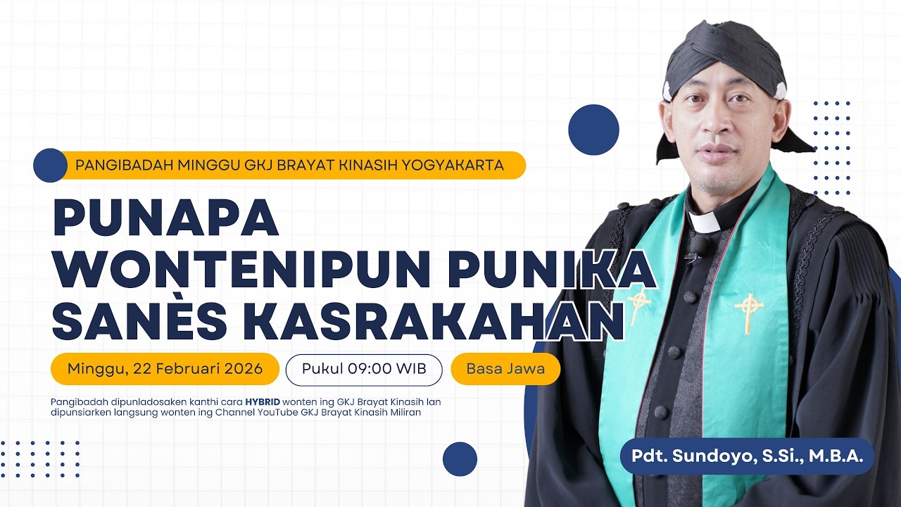 Pangibadah Minggu , 22 Februari 2026 (Basa Jawa)
