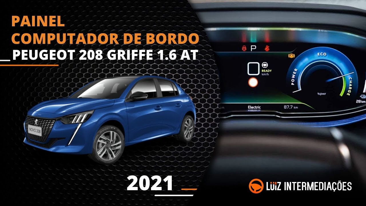 Painel | Computador de Bordo | PEUGEOT 208 GRIFFE 1.6 AT 2021