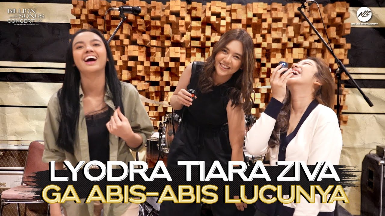 TIARA, ZIVA, LYODRA!! diva terlucu!