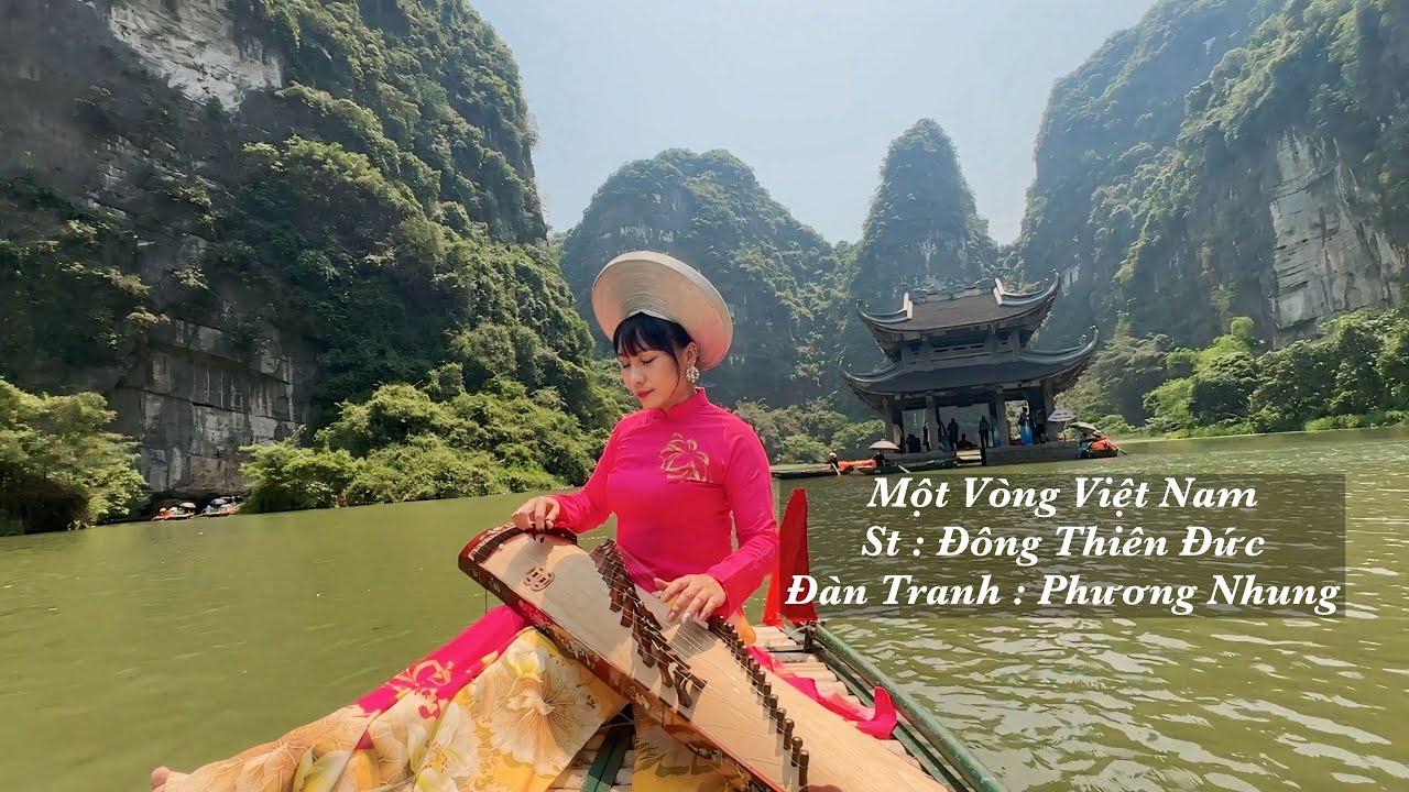 Một Vòng Việt Nam | Đàn Tranh Phương Nhung 0904476686