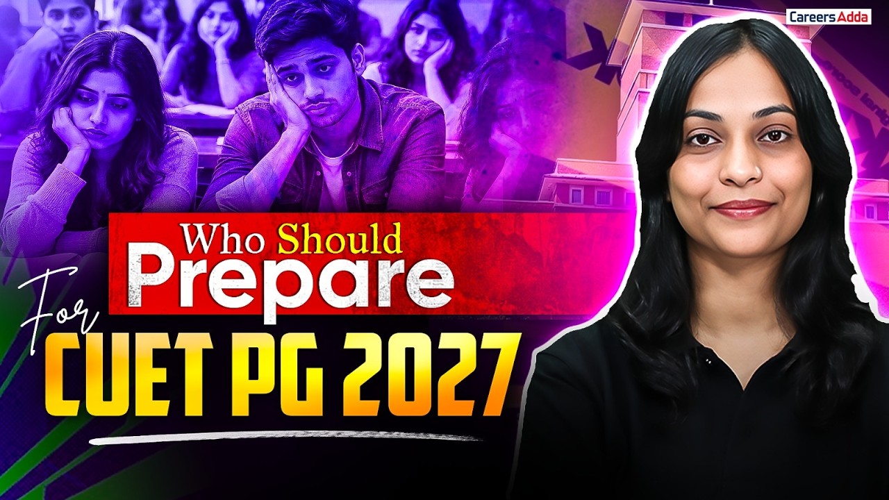 Who Should Prepare for CUET PG 2027? 🤔 | Eligibility, Target Students & Complete Clarity