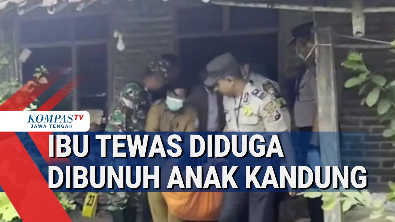 Ibu Tewas Diduga Dibunuh Anak Kandung