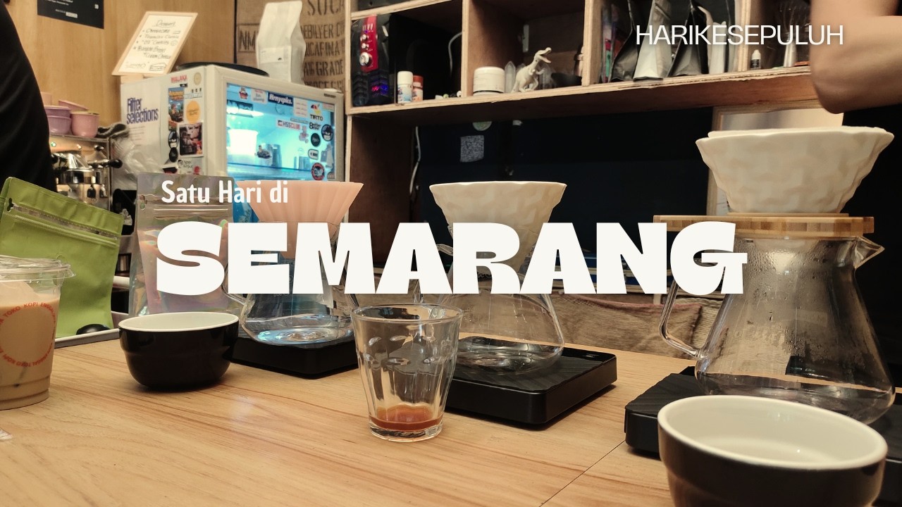 1 Hari di Semarang | Toko Kopi Enggal Jaya | Kedai Foto Kopi | dll