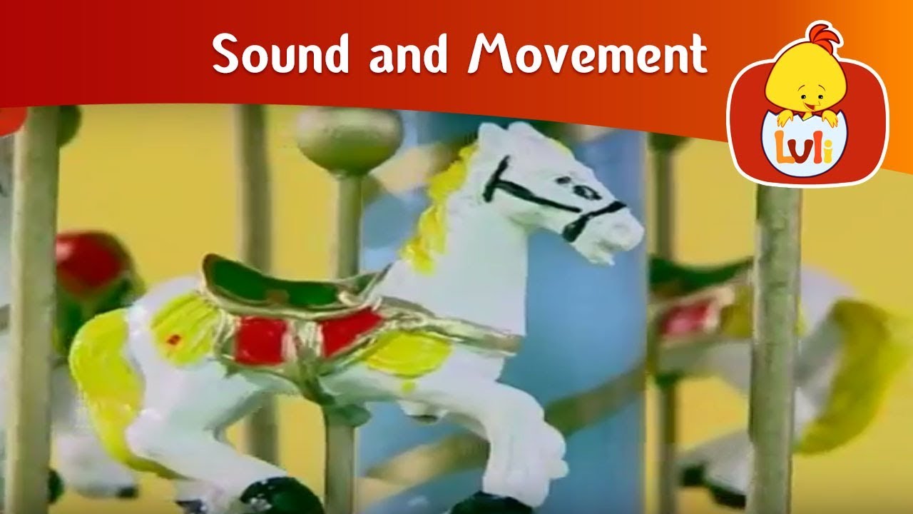 Sound and Movement | carousel  | Cartoon for Children - Luli TV