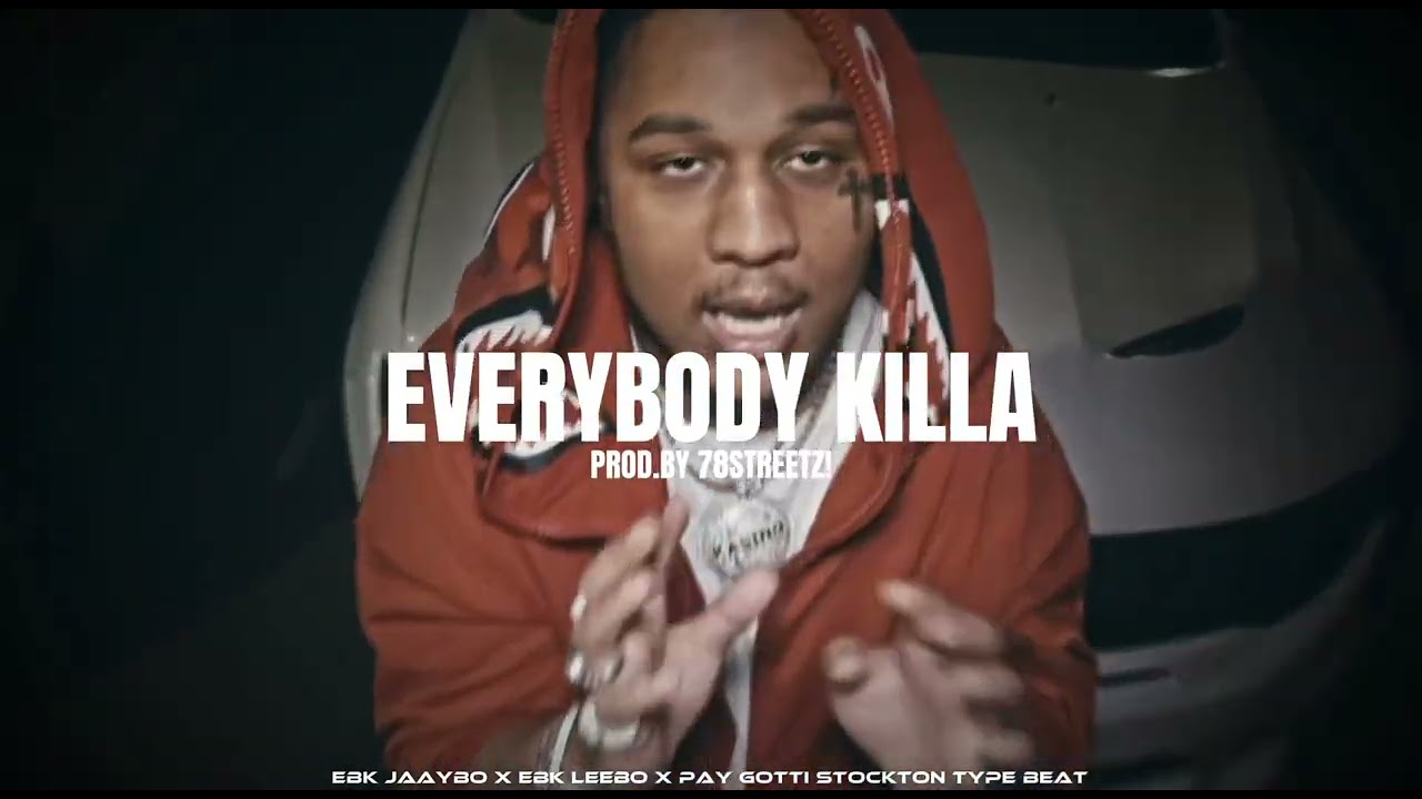 [FREE] EBK Jaaybo x EBK Leebo Stockton Type Beat 2025 -“Everybody killa” (Prod.by @78STREETZ!)
