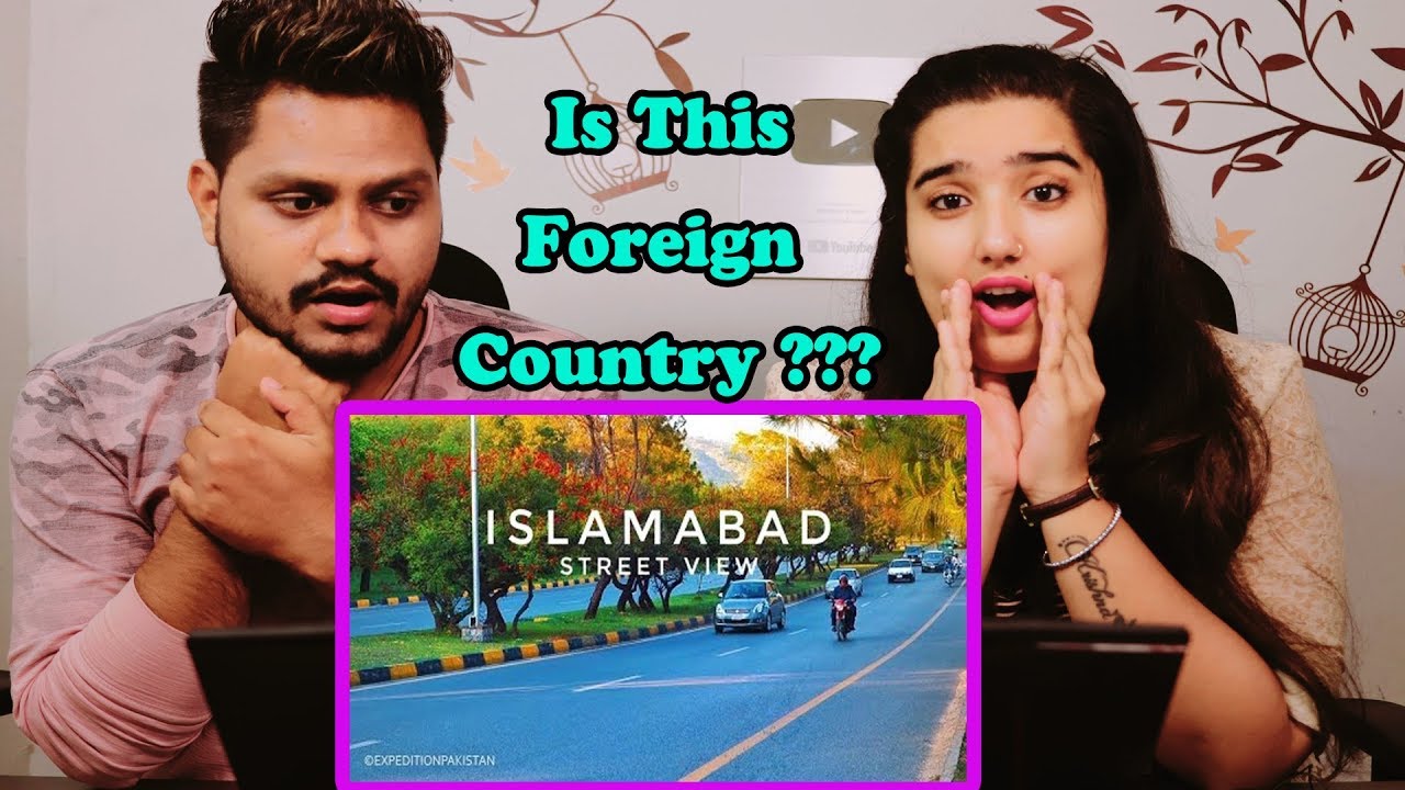 Indian Reaction On ISLAMABAD City Street View (April 2019) - Expedition Pakistan