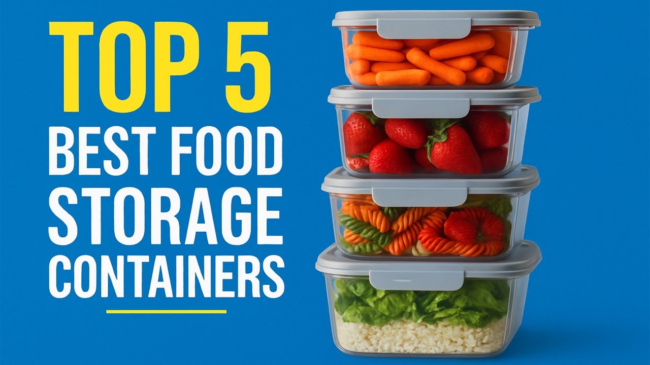 Top 5 Best Food Storage Containers on (2025 Review)