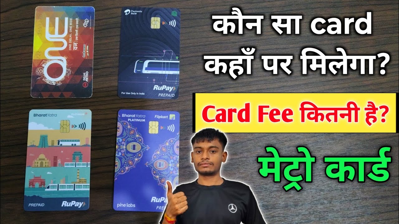 Different Types of Metro Card Used In Metro | Metro Card Charges | One Card, bharat yatra Card | new