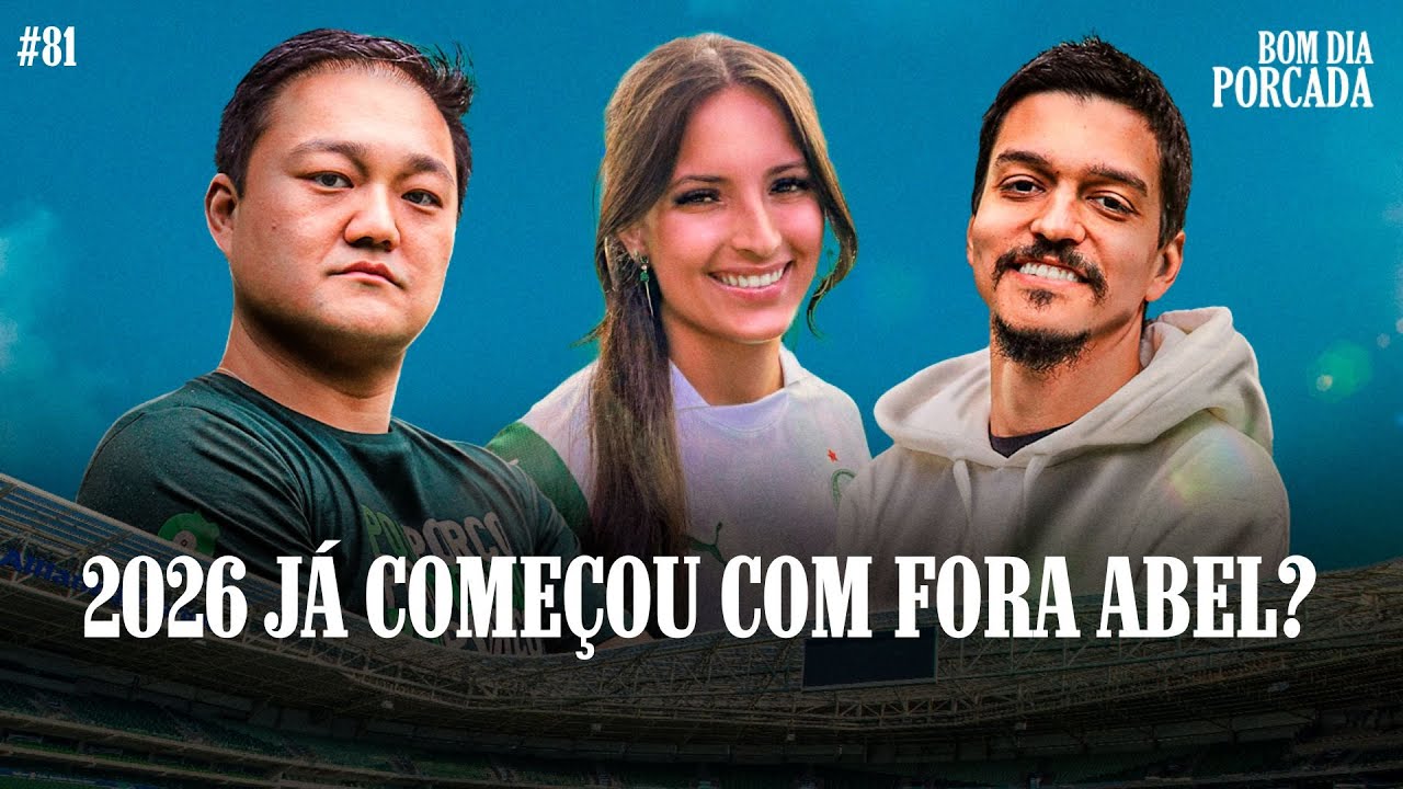 É O MAIOR VEXAME DA ERA ABEL? BOM DIA, PORCADA, #81