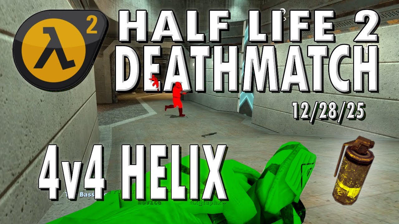 Half Life 2 Deathmatch 3v3 Helix (12/28/25)