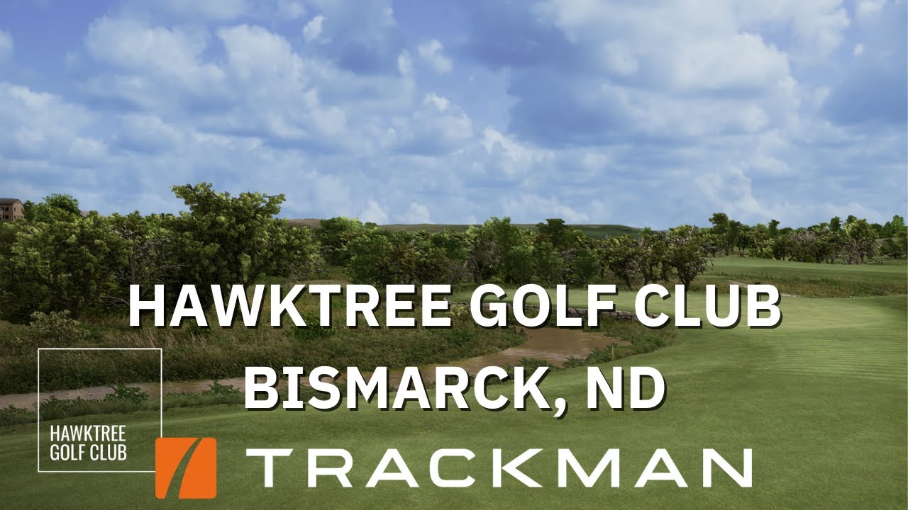 Hawktree Golf Club, ND | TrackMan Flyover