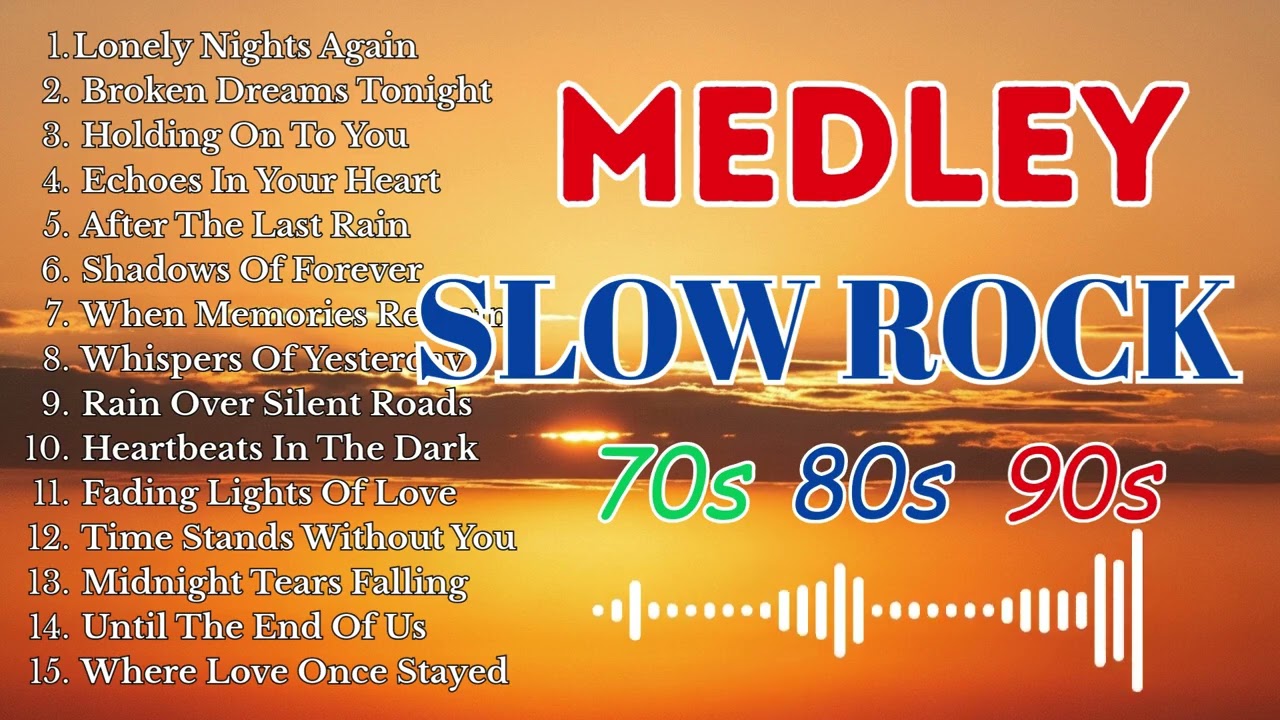 Nonstop Romantic Slow Rock 🎸 Best Emotional Love Songs 70s 80s 90s