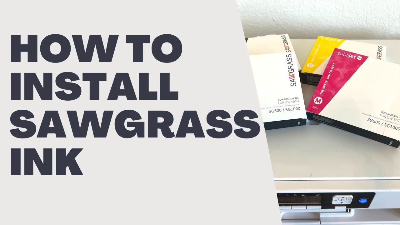 How to install Sawgrass 1000 ink cartridges
