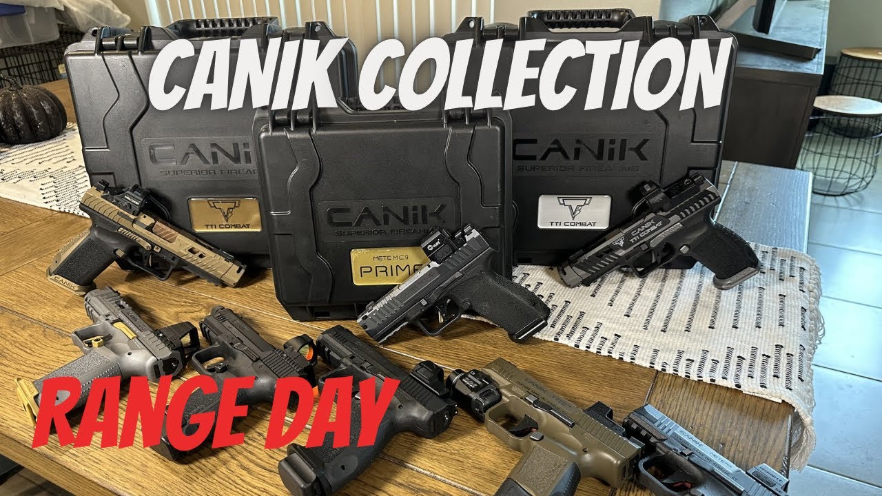I Took My Entire Canik Collection To The Range…  