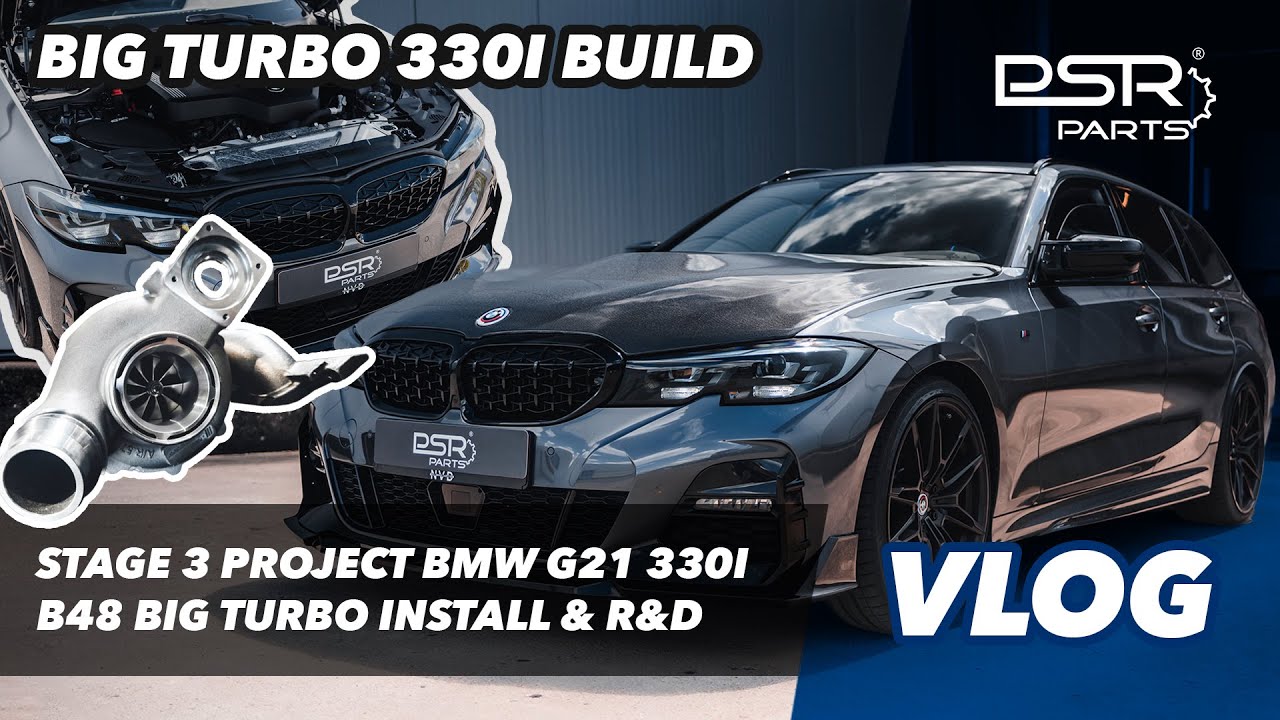 Europe's First BMW G20 G21 B48 330i Big Turbo Stage 3 Build? Installation & ECU Remap R&D - Pt 1