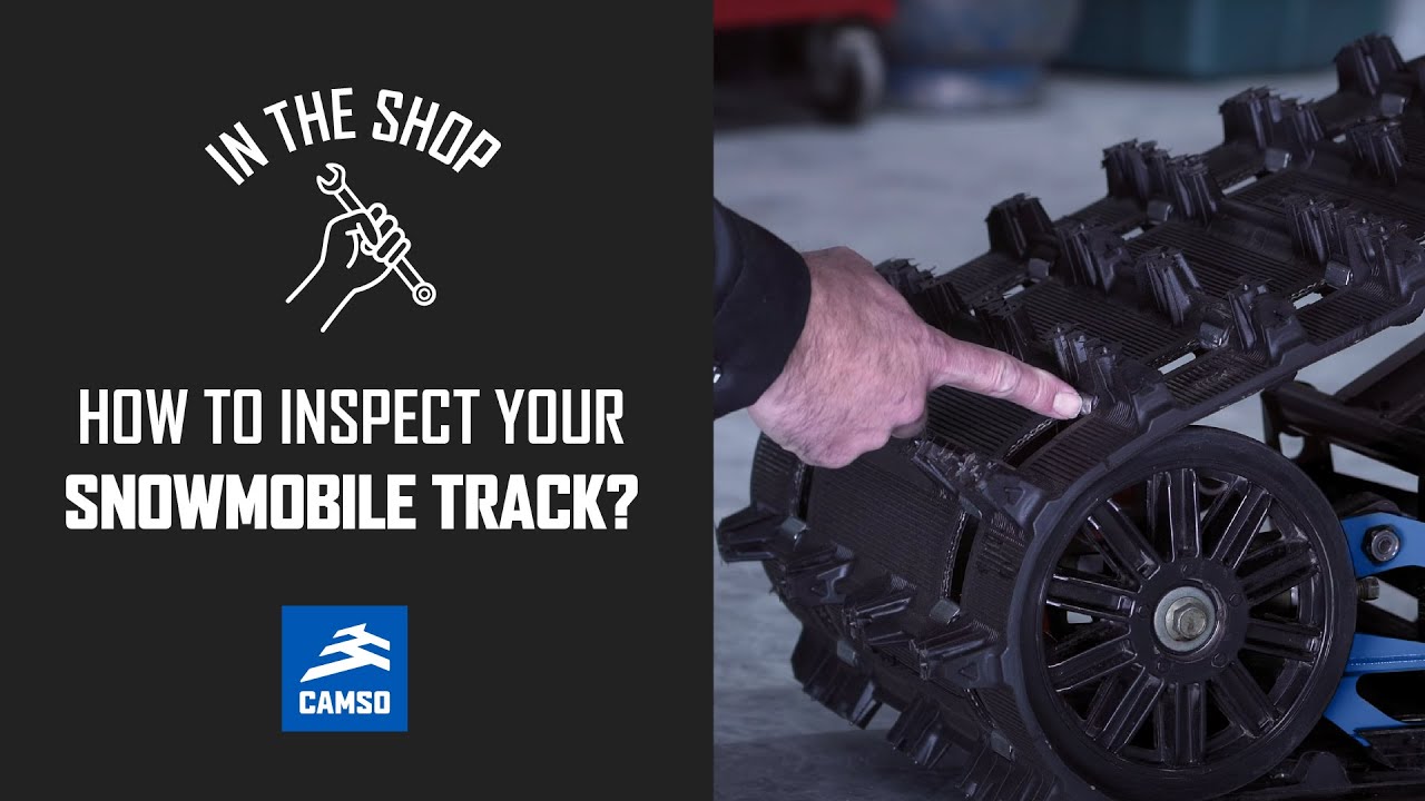 How to inspect your Camso snowmobile track