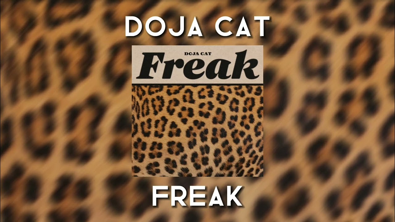 (SPED UP) Doja Cat - Freak