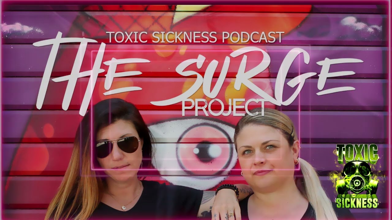 The Surge Project ☣️ @TheToxicSickness - Podcast #002 - #frenchcore #hardcore #underground #techno