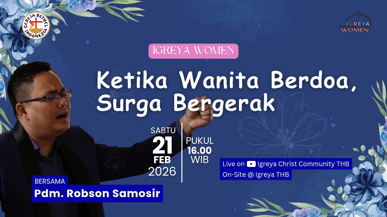 Ketika Wanita Berdoa, Surga Bergerak | Pdm. Robson Samosir | WBI | 20260221