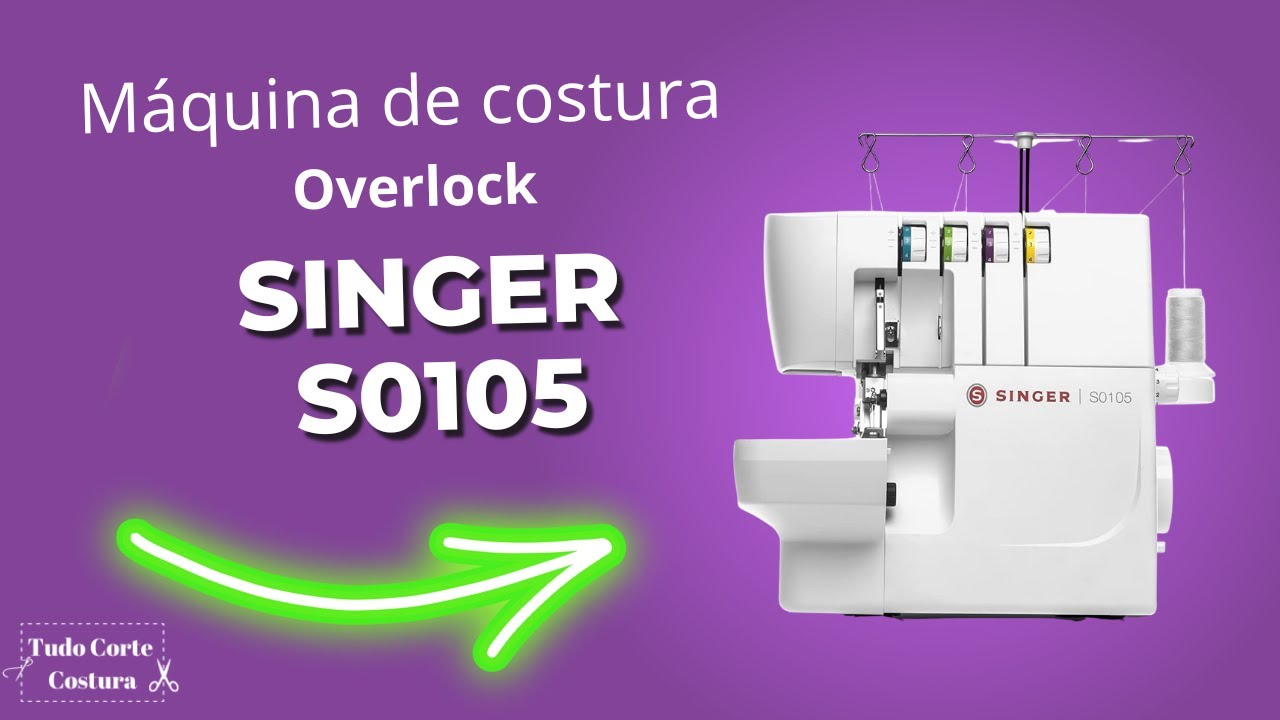 ✅Overlock Singer S0105 é boa? Revisão da Máquina de Costura 2023!