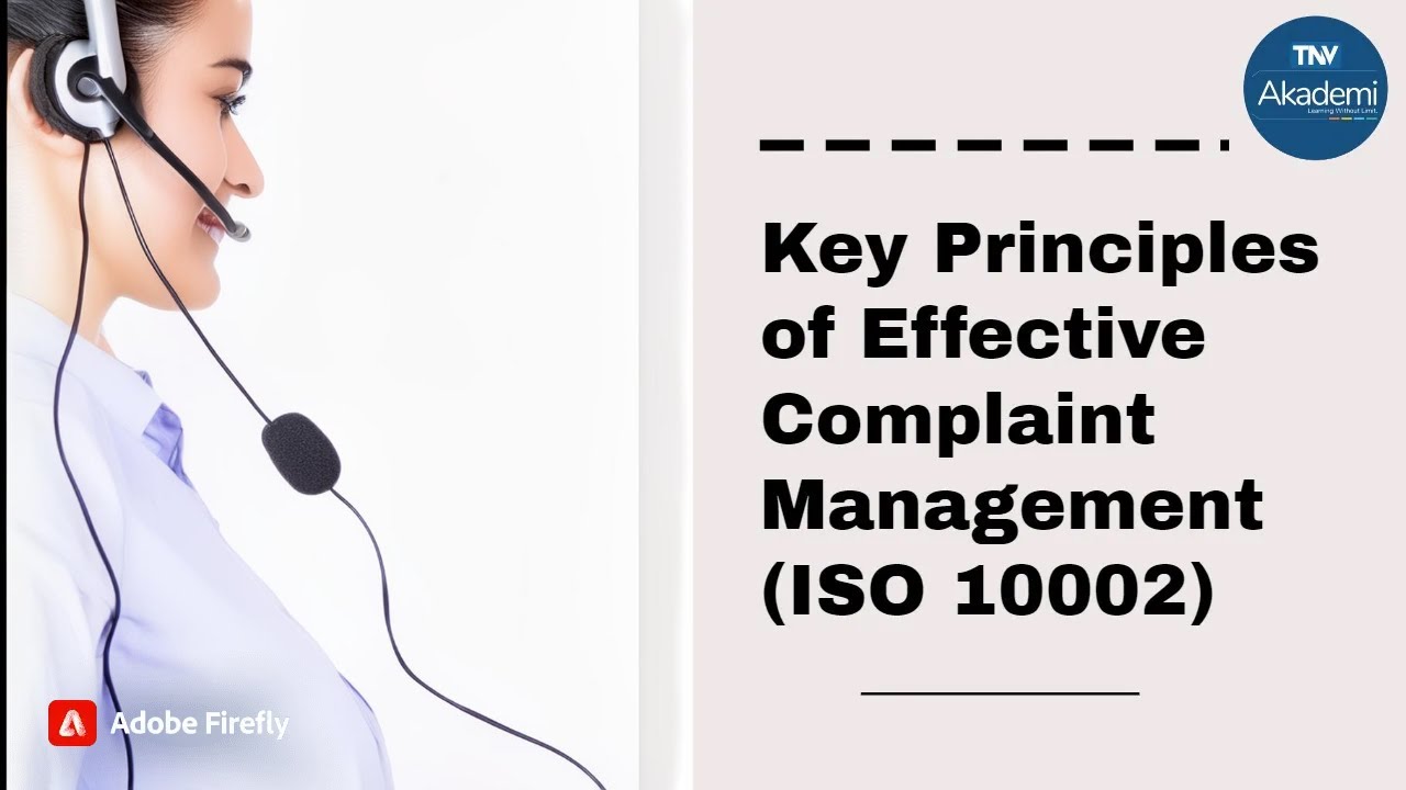 Key Principles of Effective Complaint Management (ISO 10002)