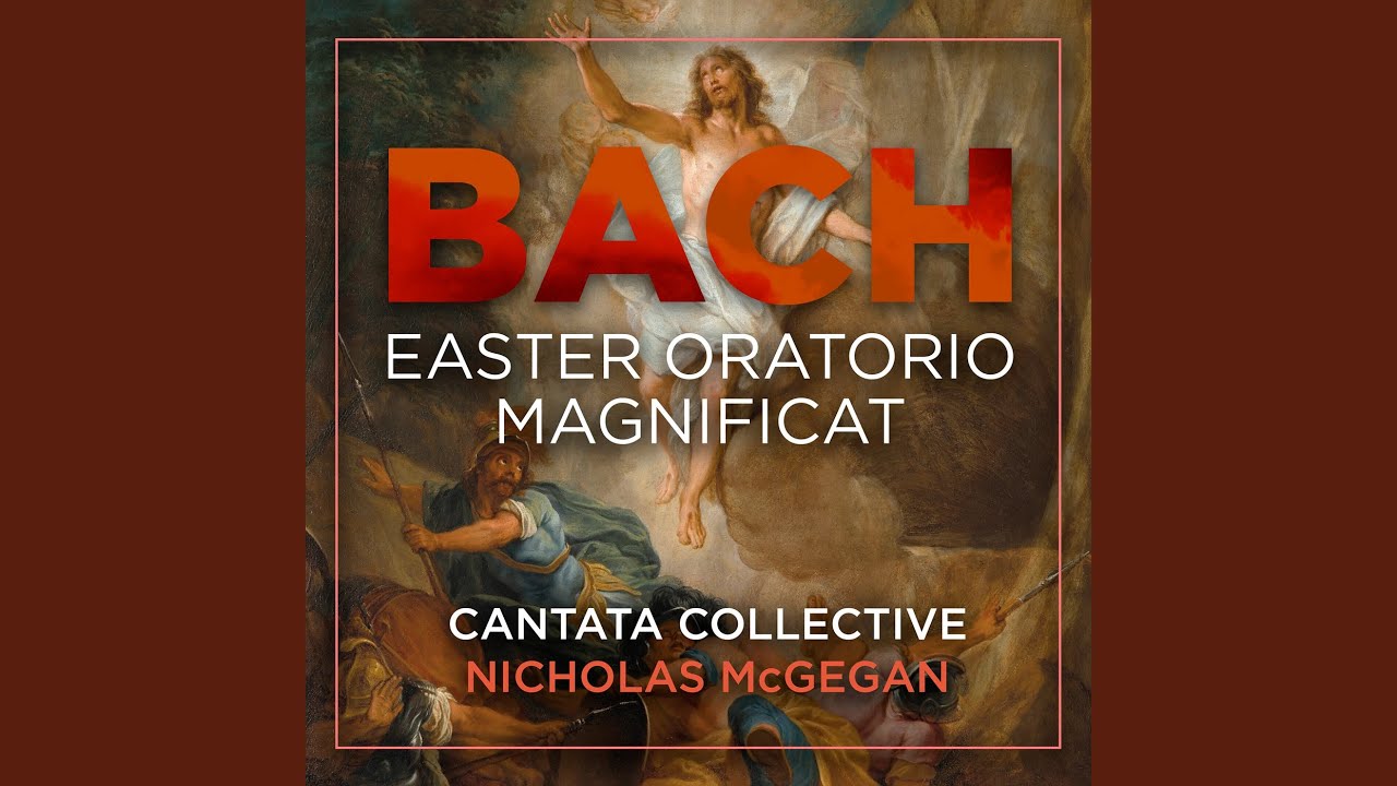 Easter Oratorio, BWV 249: V. Aria (Soprano) : Seele, deine Spezereien
