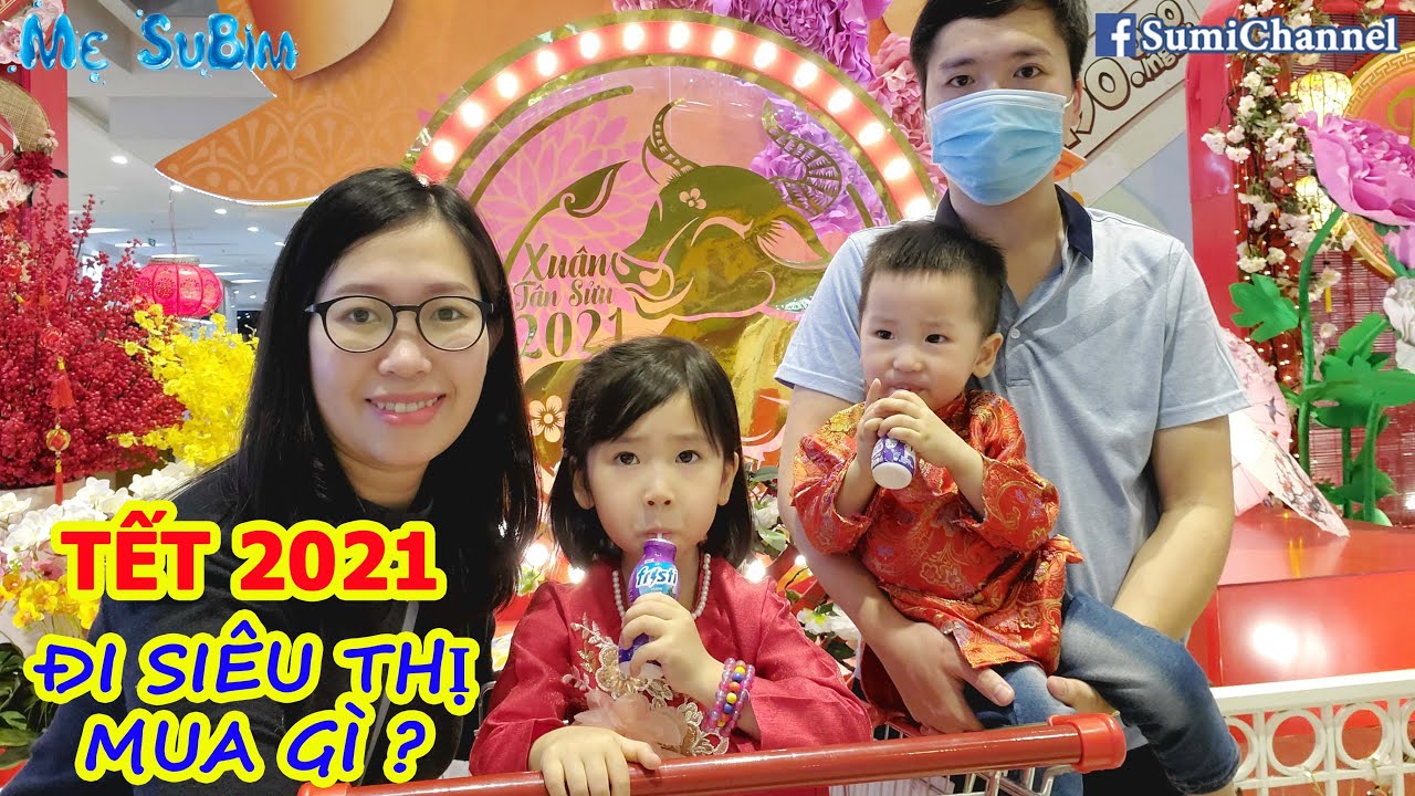 Mẹ SuBim Cùng Bé Sumi và Em BimBim Đi Mua Bánh Kẹo, Đồ Uống Tết - ĐI SIÊU THỊ TẾT 2021