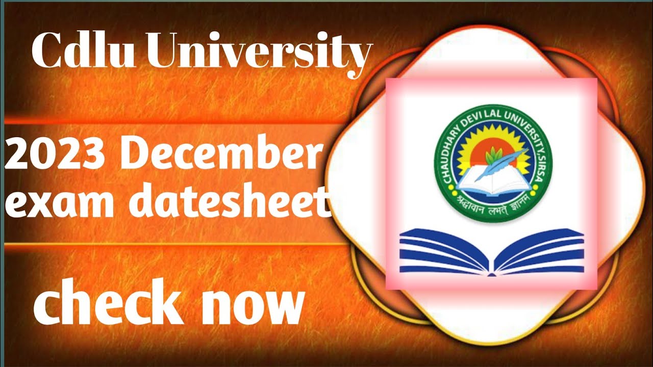 CDLU final date sheet | December 2023 | latest update | cdlu University sirsa