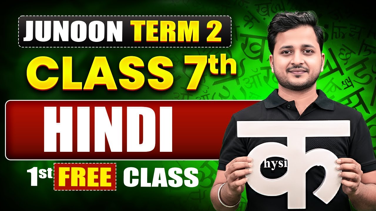 ⚡️JUNOON TERM - 2 Hindi Class 7th 1st Free Class || Ashish Sir 🎯
