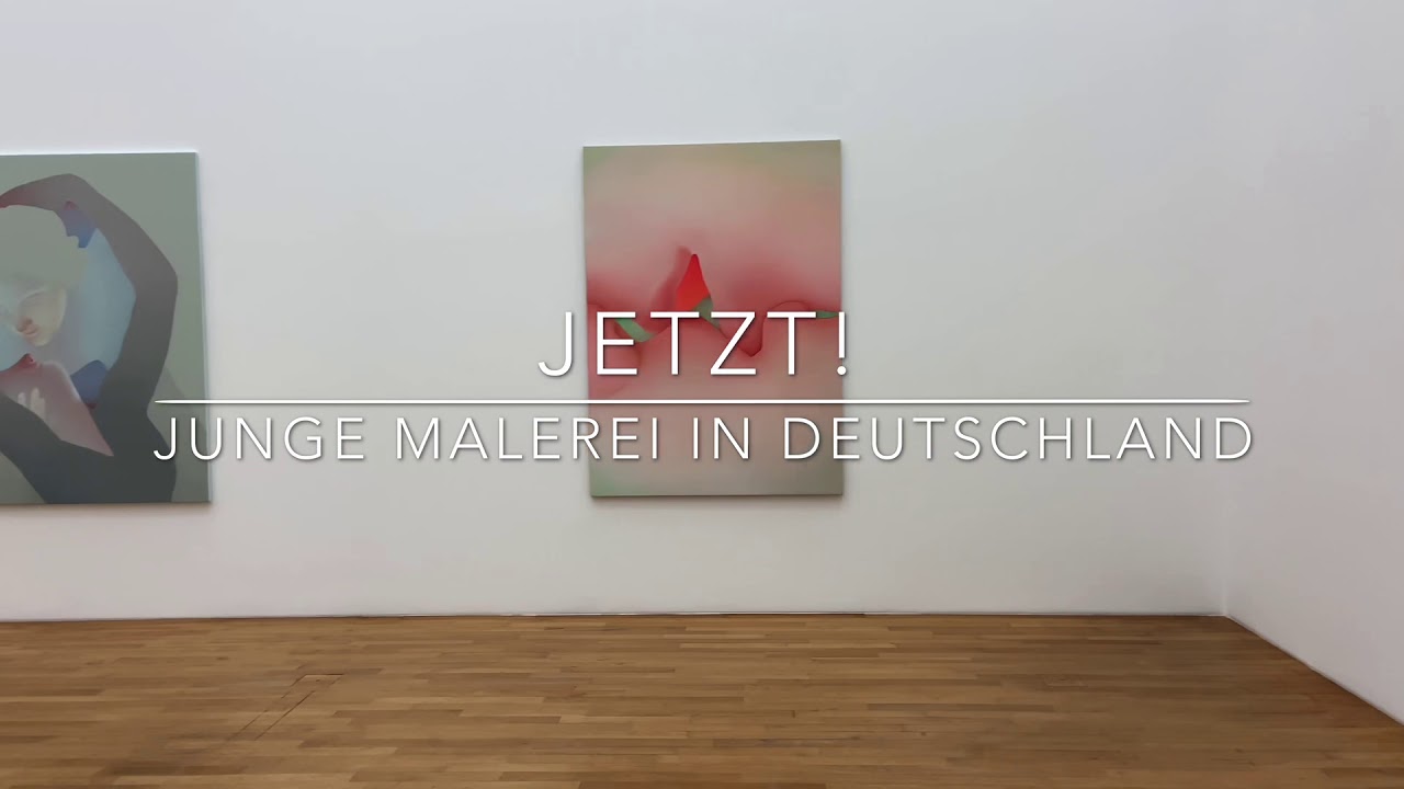 Jetzt! Junge Malerei in Deutschland