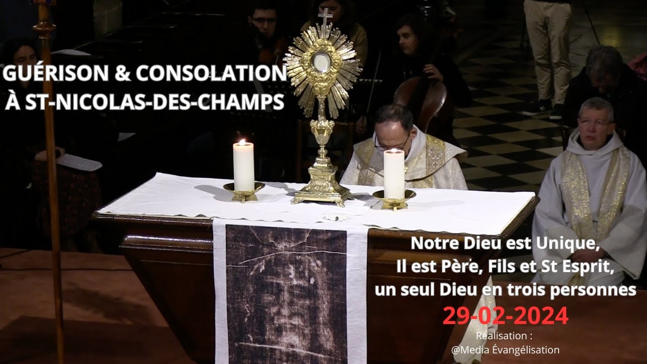 Guérison & Consolation/Prière des malades [Un seul Dieu en 3 personnes] 29/02/2024