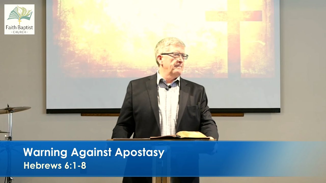 Jan 23 2022 - Warning Against Apostasy
