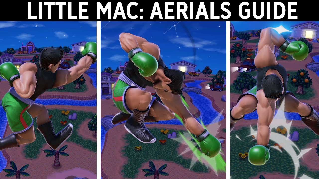 LITTLE MAC: AERIALS GUIDE - Combos, Setups, Tips & Tricks! - Smash Ultimate