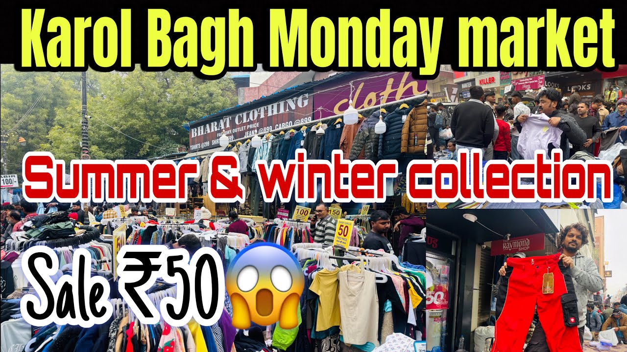 Karol Bagh Monday market Delhi || Summer & winter collection 2026|| Biggest Sale Summer collection 😱