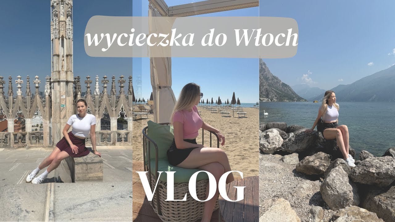 VLOG: Włochy samochodem - Mediolan, Garda i Jesolo