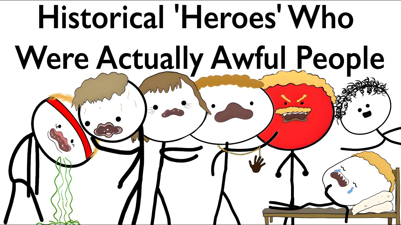 Historical 'Heroes' Who Were Actually Awful People