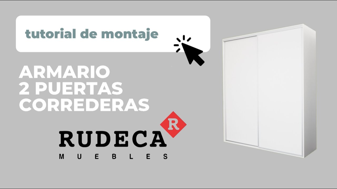 Armario 2 puertas correderas -  Tutorial de montaje Muebles Rudeca