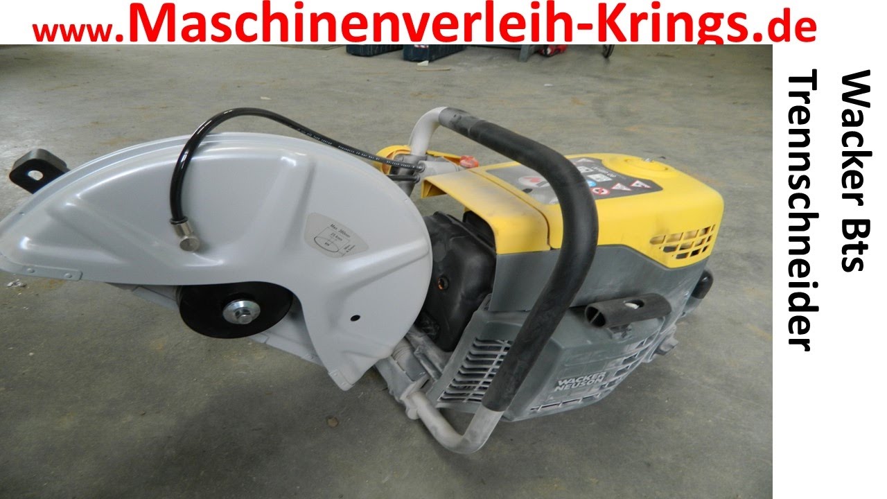 Baumaschinenverleih Köln, Trennschneider Wacker BTS635S Mietpark www.Baggerbu.de