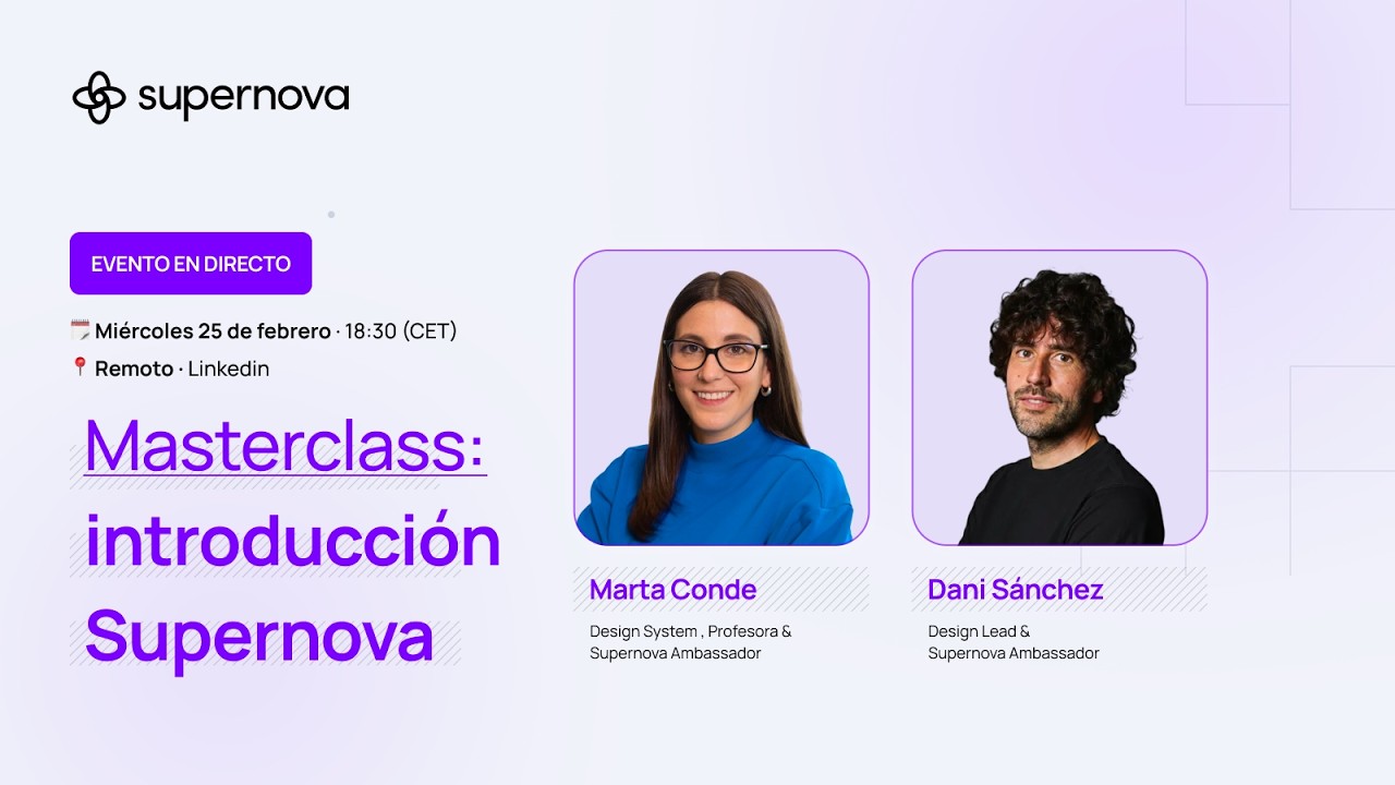 Masterclass: Introducción a Supernova