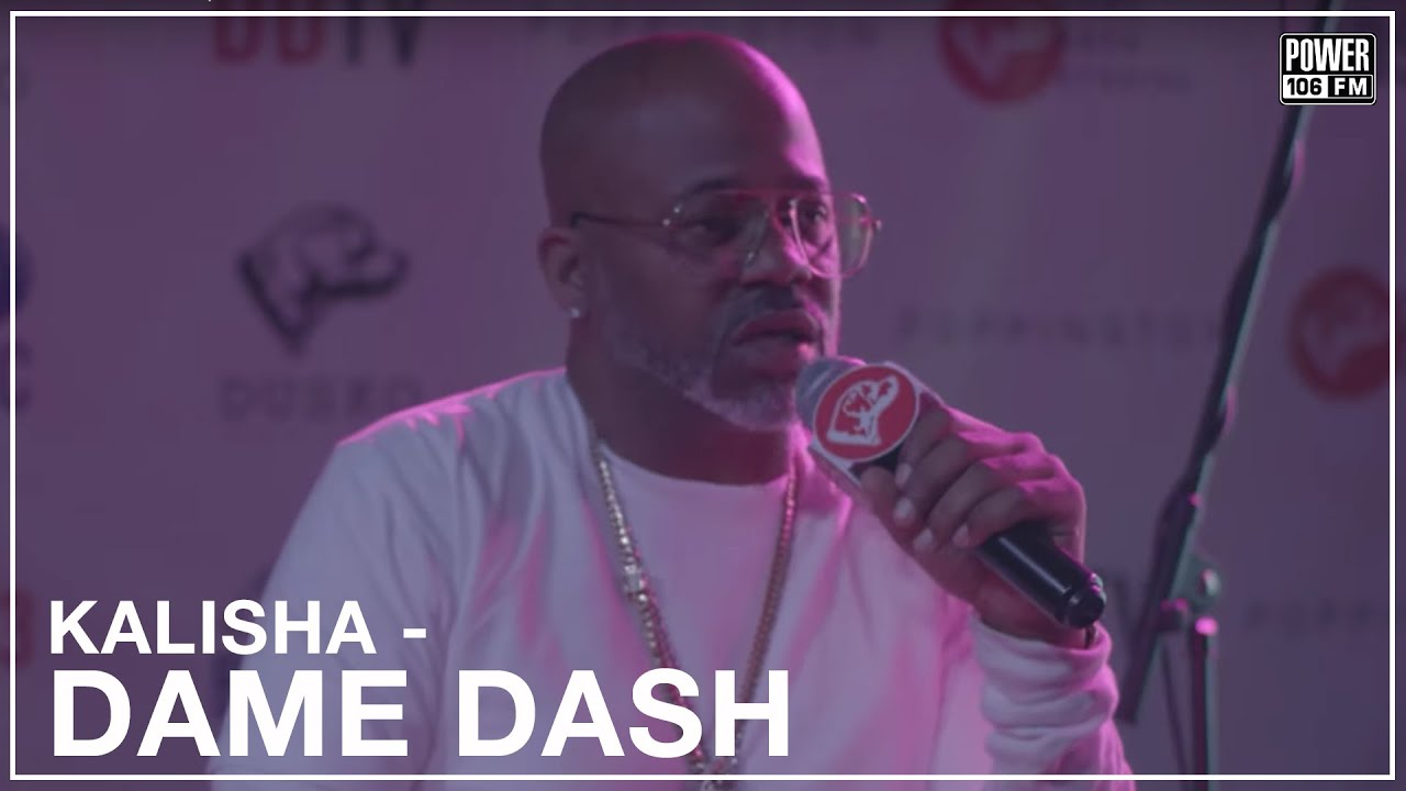 Dame Dash: 