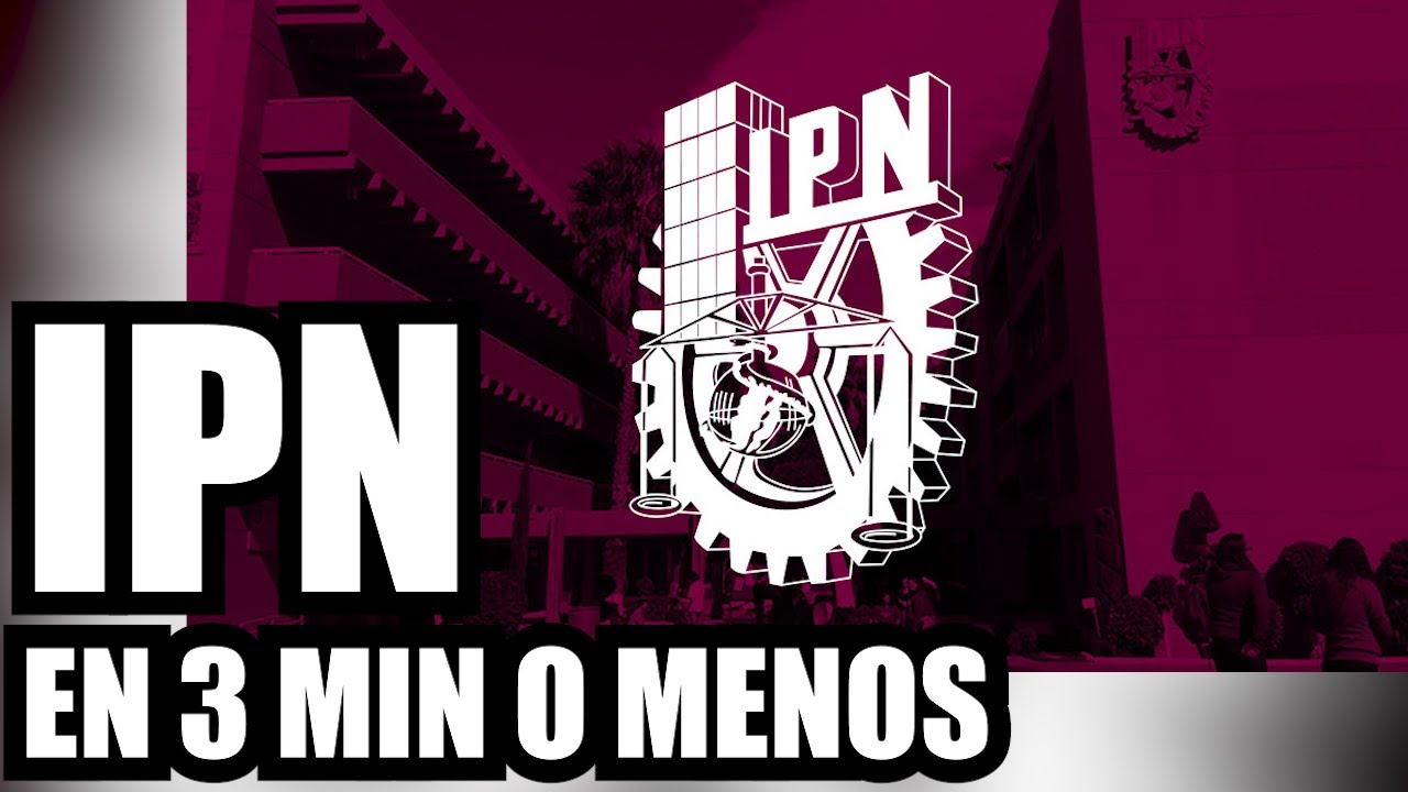 IPN EN 3 MIN O MENOS